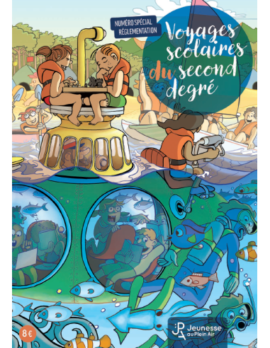 Couverture Spécial réglementation : Voyages scolaires du 2nd degrès